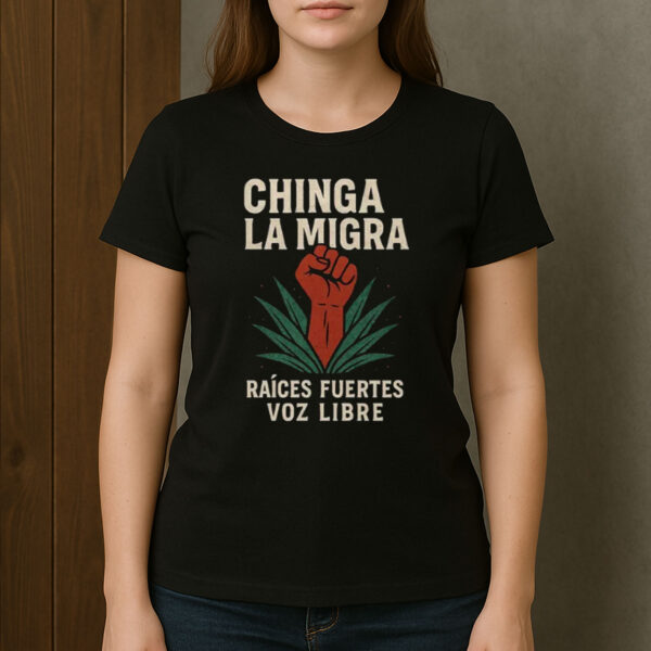Chinga-La-Migra-Shirt-–-Raised-Fist-Activist-Protest-Tee