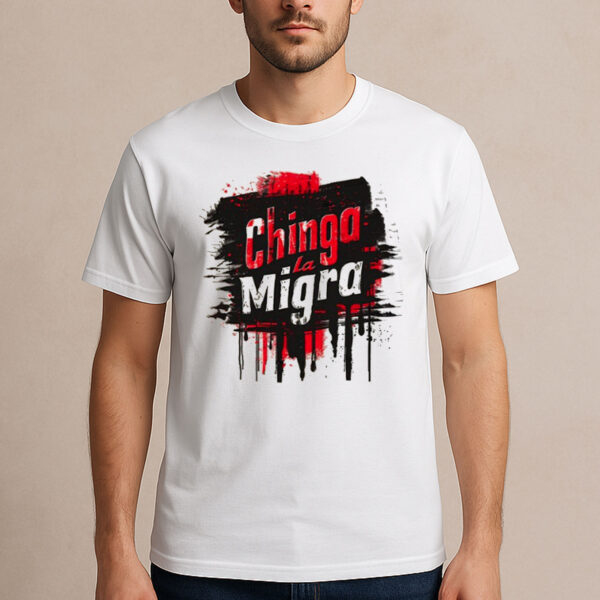 Chinga-La-Migra-Shirt-–-Red-&-Black-Paint-Splatter-Protest-Tee
