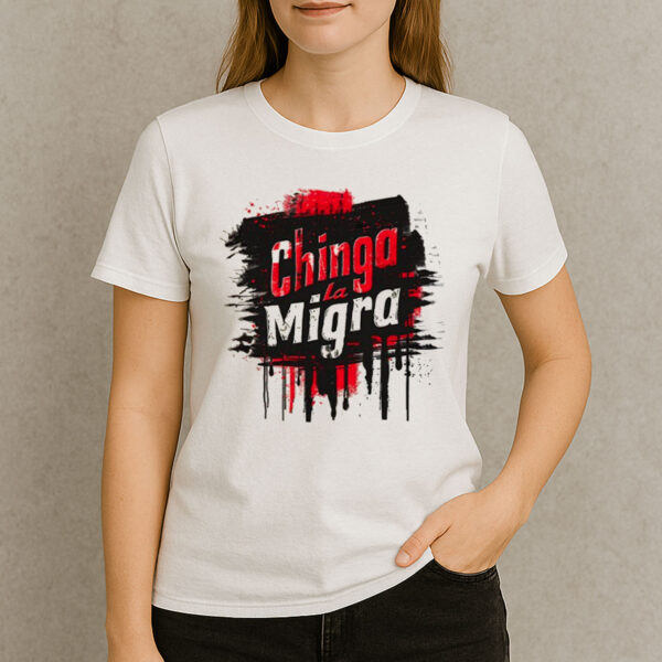 Chinga-La-Migra-Shirt-–-Red-&-Black-Paint-Splatter-Protest-Tees
