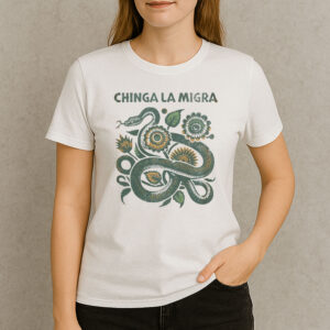 Chinga-La-Migra-Shirt-–-Snake-&-Floral-Anti-ICE-Protest-Tees