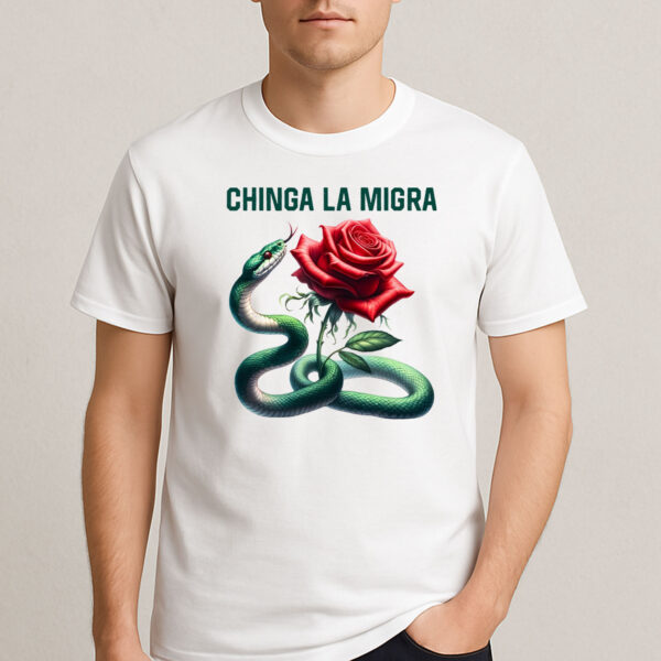 Chinga-La-Migra-Shirt-–-Snake-&-Rose-Immigrant-Rights-Tee