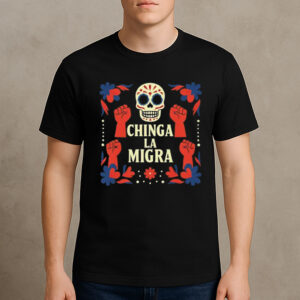 Chinga-La-Migra-Skull-Shirt-–-Activist-Protest-Graphic-Tee-USA