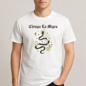 Chinga-La-Migra-Snake-Floral-Moon-Protest-T-Shirt