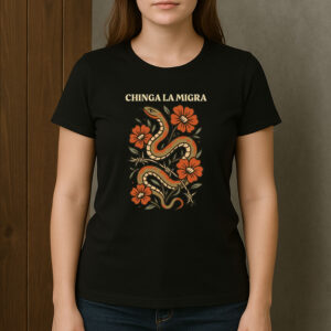 Chinga-La-Migra-Snake-&-Flowers-Protest-T-Shirt