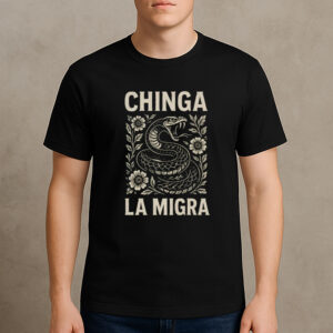 Chinga-La-Migra-Snake-Graphic-Immigrant-Rights-Protest-T-Shirt-USA