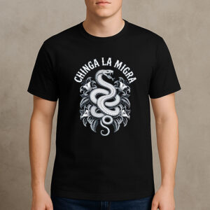 Chinga-La-Migra-Snake-Graphic-Protest-Shirt-USA
