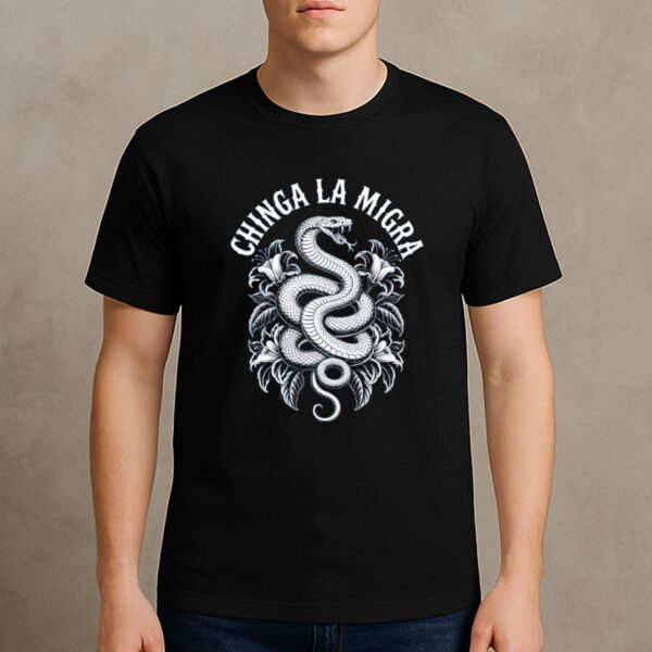 Chinga-La-Migra-Snake-Graphic-Protest-Shirt-USA