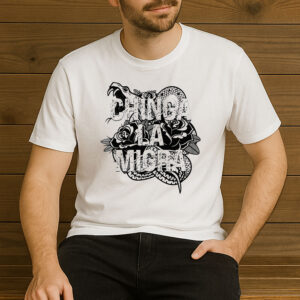 Chinga-La-Migra-Snake-&-Rose-Graphic-Anti-ICE-Protest-T-Shirts