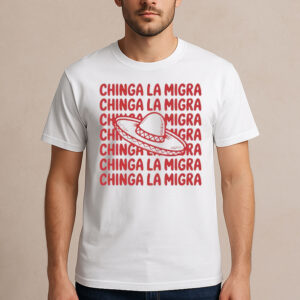 Chinga-La-Migra-Sombrero-Repeated-Graphic-Protest-Tee-USA