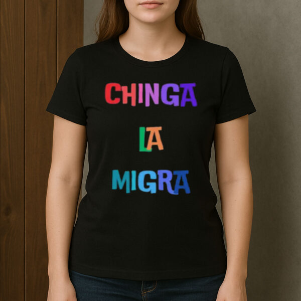Chinga-La-Migra-T-Shirt-–-Bold-Color-Gradient-Activist-Graphic
