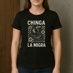 Chinga-La-Migra-T-Shirt-–-Bold-Pro-Immigrant-Snake-Graphic-Tee-USA
