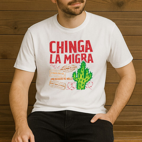 Chinga-La-Migra-T-Shirt-–-Cactus-Activist-Design-with-Protest-Slogans-US