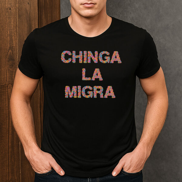Chinga-La-Migra-T-Shirt-–-Colorful-Floral-Lettering-Activist-Tee-US