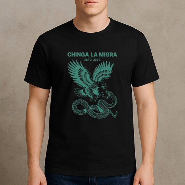 Chinga-La-Migra-T-Shirt-–-Eagle-vs.-Snake-Pro-Immigrant-Graphic-Tee-USA