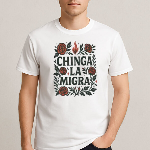 Chinga-La-Migra-T-Shirt-–-Red-Roses-&-Flame-Activist-Graphic-Tee-USA