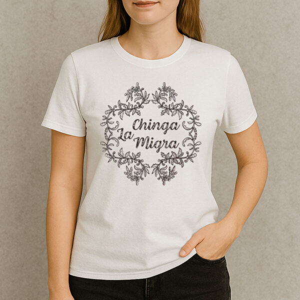 Chinga-La-Migra-Wreath-Tee-–-Elegant-Floral-Frame-Protest-Shirts