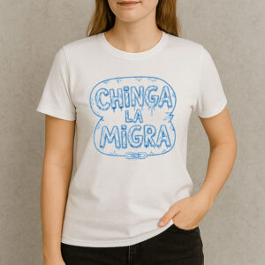 Chinga-La-Migra-by-Egyape-–-Blue-Graphic-Fitted-Scoop-T-Shirt-US