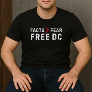 Facts-Over-Fear-Free-DC-Shirt-–-Washington-Statehood-Tee-US