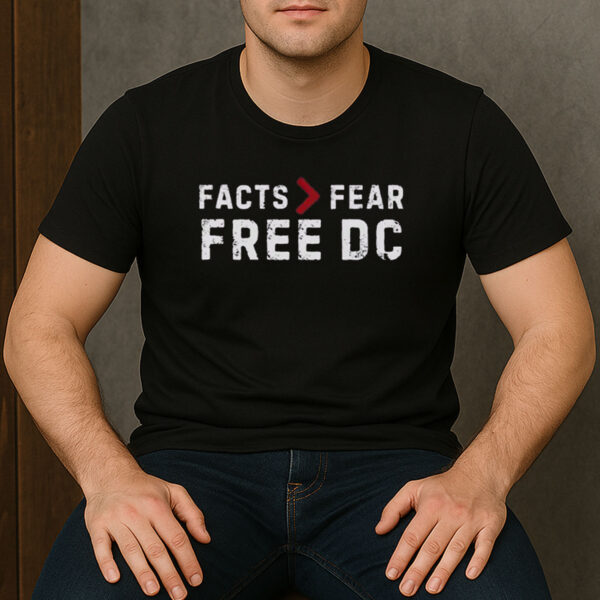 Facts-Over-Fear-Free-DC-Shirt-–-Washington-Statehood-Tee-US