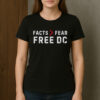 Facts-Over-Fear-Free-DC-Shirt-–-Washington-Statehood-Tee-USA