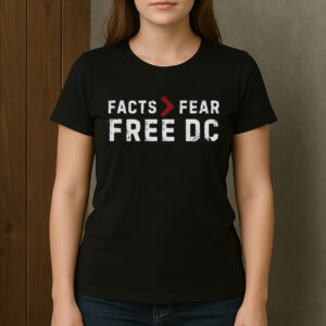 Facts-Over-Fear-Free-DC-Shirt-–-Washington-Statehood-Tee-USA