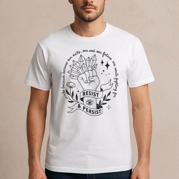 Feminist-Fist-Resist-&-Persist-Shirt-–-Activist-Protest-Tee-US