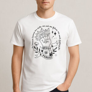 Feminist-Fist-Resist-&-Persist-Shirt-–-Activist-Protest-Tees