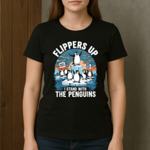 Flippers-Up-Funny-Penguin-Protest-Anti-Tariff-T-Shirts