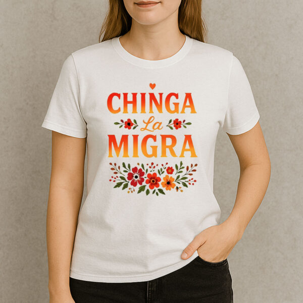 Floral-Chinga-La-Migra-Shirt-–-Activist-Protest-Tees