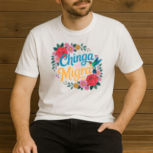 Floral-Chinga-La-Migra-T-Shirt-–-Vintage-Anti-ICE-Abolish-ICE-Tees