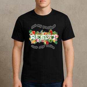 Floral-Resist-Not-My-President-Anti-Trump-Activist-Tee-US