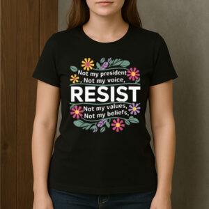 Floral-Resist-–-Not-My-President-Anti-Trump-Protest-Tees