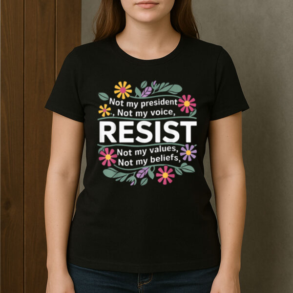Floral-Resist-–-Not-My-President-Anti-Trump-Protest-Tees
