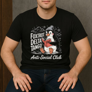 Foxtrot-Delta-Tango-Penguin-T-Shirt-–-Funny-Anti-Social-Club-Tee-USA