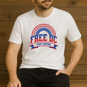 Free-DC-Fight-Fascism-T-Shirt-–-Patriotic-Protest-Tee-USA