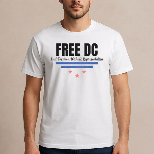 Free-DC-Political-Protest-T-Shirt-–-End-Taxation-Without-Representations