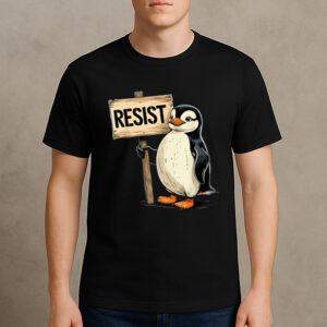 Funny-Penguin-Resist-T-Shirt-–-Cute-Protest-Activist-Tee-US