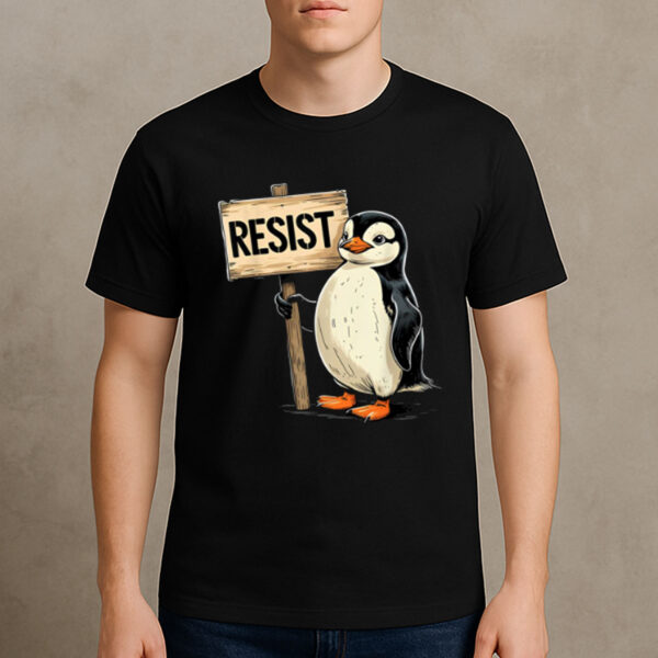 Funny-Penguin-Resist-T-Shirt-–-Cute-Protest-Activist-Tee-US