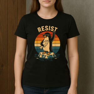 Funny-Penguin-Resist-–-Cool-Protest-Against-Tariffs-Tees