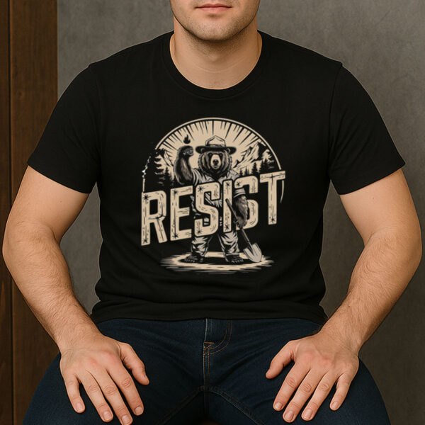 Funny-Resist-National-Park-T-Shirt-–-Smokey-Bear-Activist-Tee