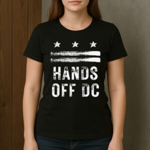 Hands-Off-DC-Shirt-–-Resist-Federal-Overreach-Protest-Tee