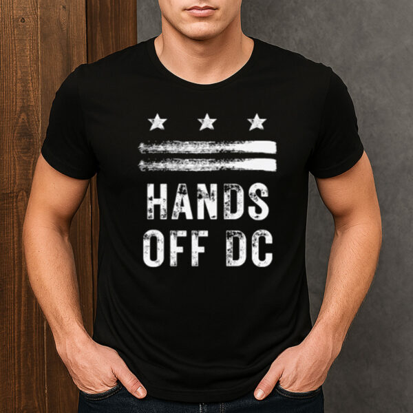 Hands-Off-DC-Shirt-–-Resist-Federal-Overreach-Protest-Tee-US