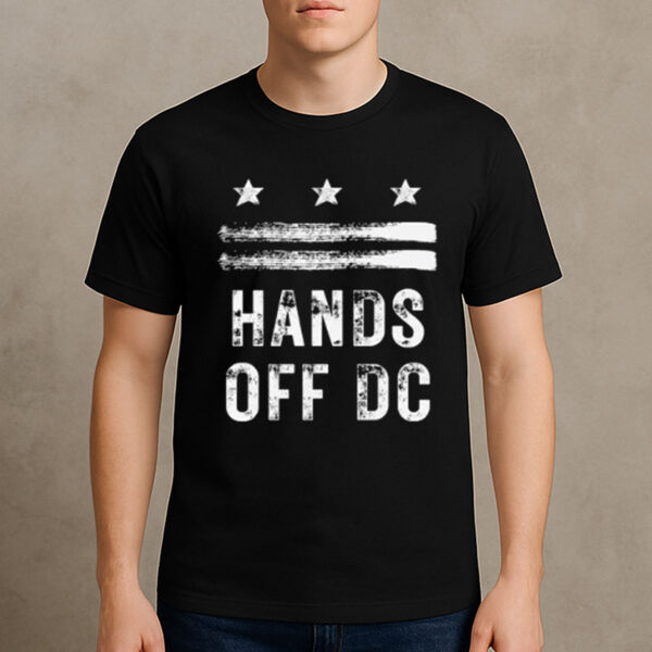 Hands-Off-DC-Shirt-–-Resist-Federal-Overreach-Protest-Tee-USA