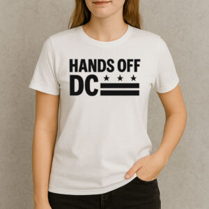 Hands-Off-DC-Shirt-–-Washington-DC-Rights-Protest-Tee-USA