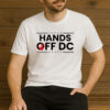 Hands-Off-DC-T-Shirt-–-Defend-Washington-DC-Rights-&-Autonomy-Tee-USA