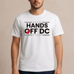 Hands-Off-DC-T-Shirt-–-Defend-Washington-DC-Rights-&-Autonomy-Tees