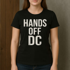Hands-Off-DC-T-Shirt-–-Defend-Washington-DC-Rights-&-Statehood-Tee-US
