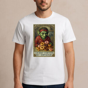I-Can-Resist-Everything-But-Temptation-Funny-T-Shirts
