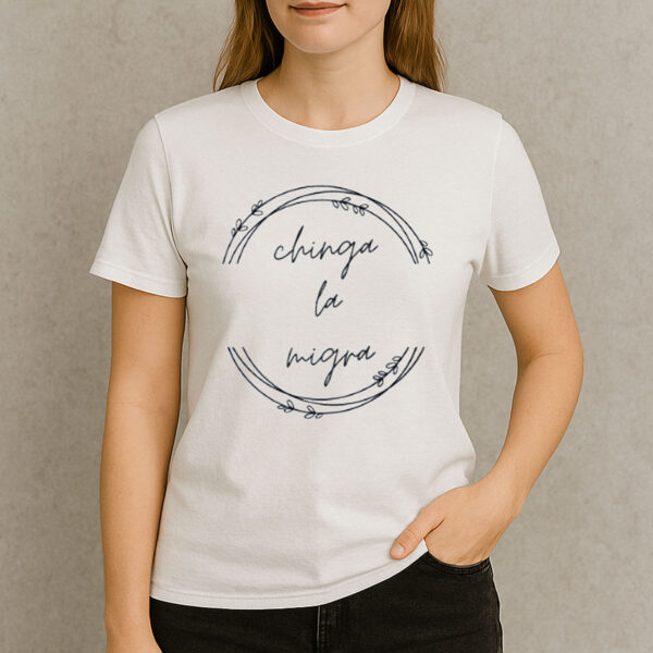 Minimalist-Chinga-La-Migra-Protest-T-Shirt-US