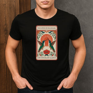 No-One-Is-Illegal-On-Stolen-Land-Activist-T-Shirt-US